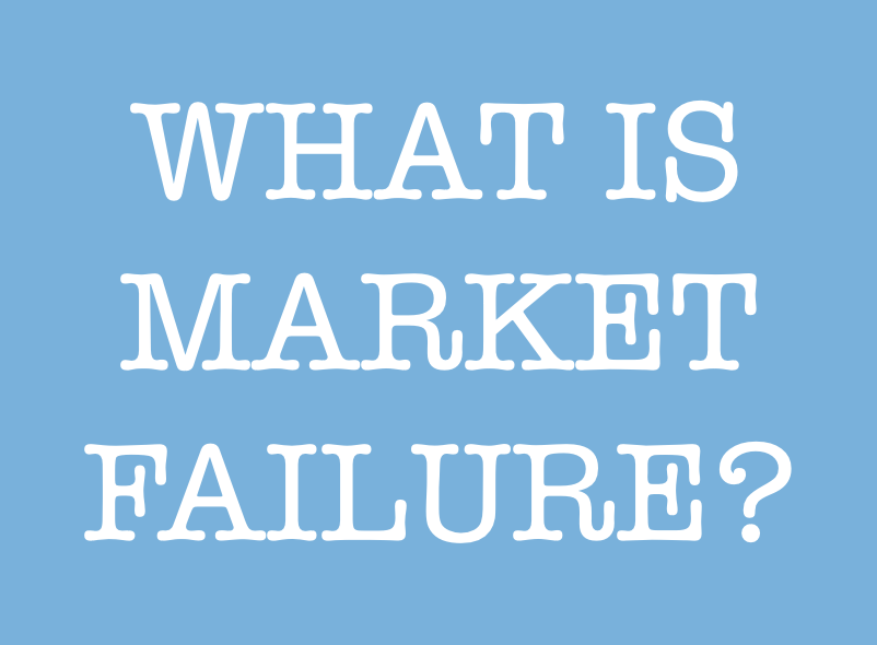 what-is-market-failure